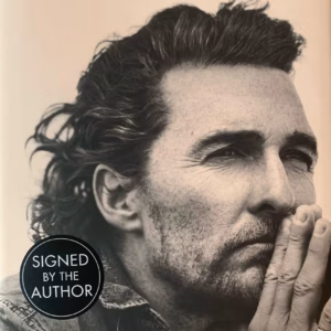 Matthew McConaughey Greenlights Signed