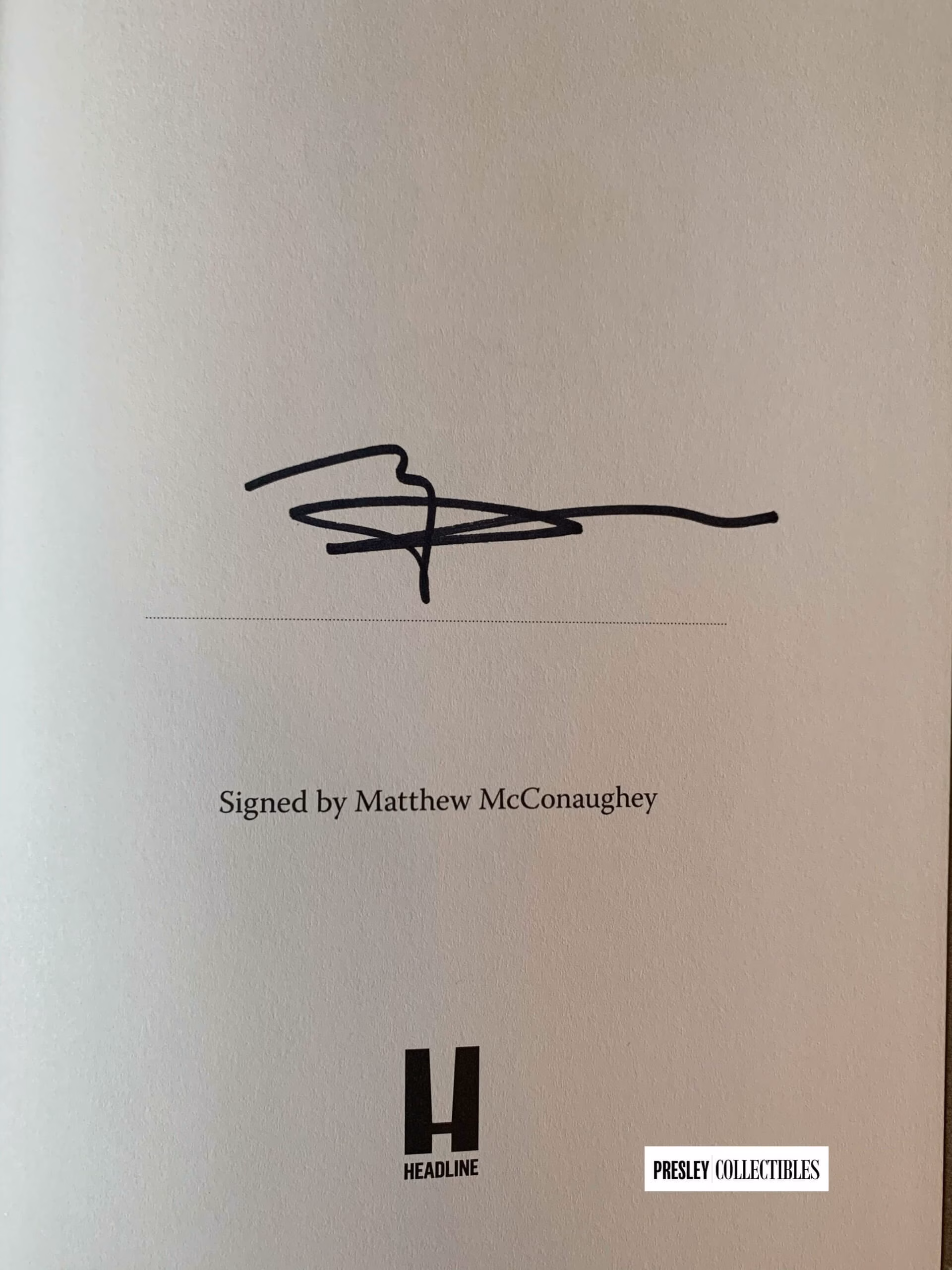 Matthew McConaughey Greenlights Signed