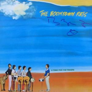 Boomtown Rats: Bob Geldof Hand Signed "A Tonic For The Troops" LP
