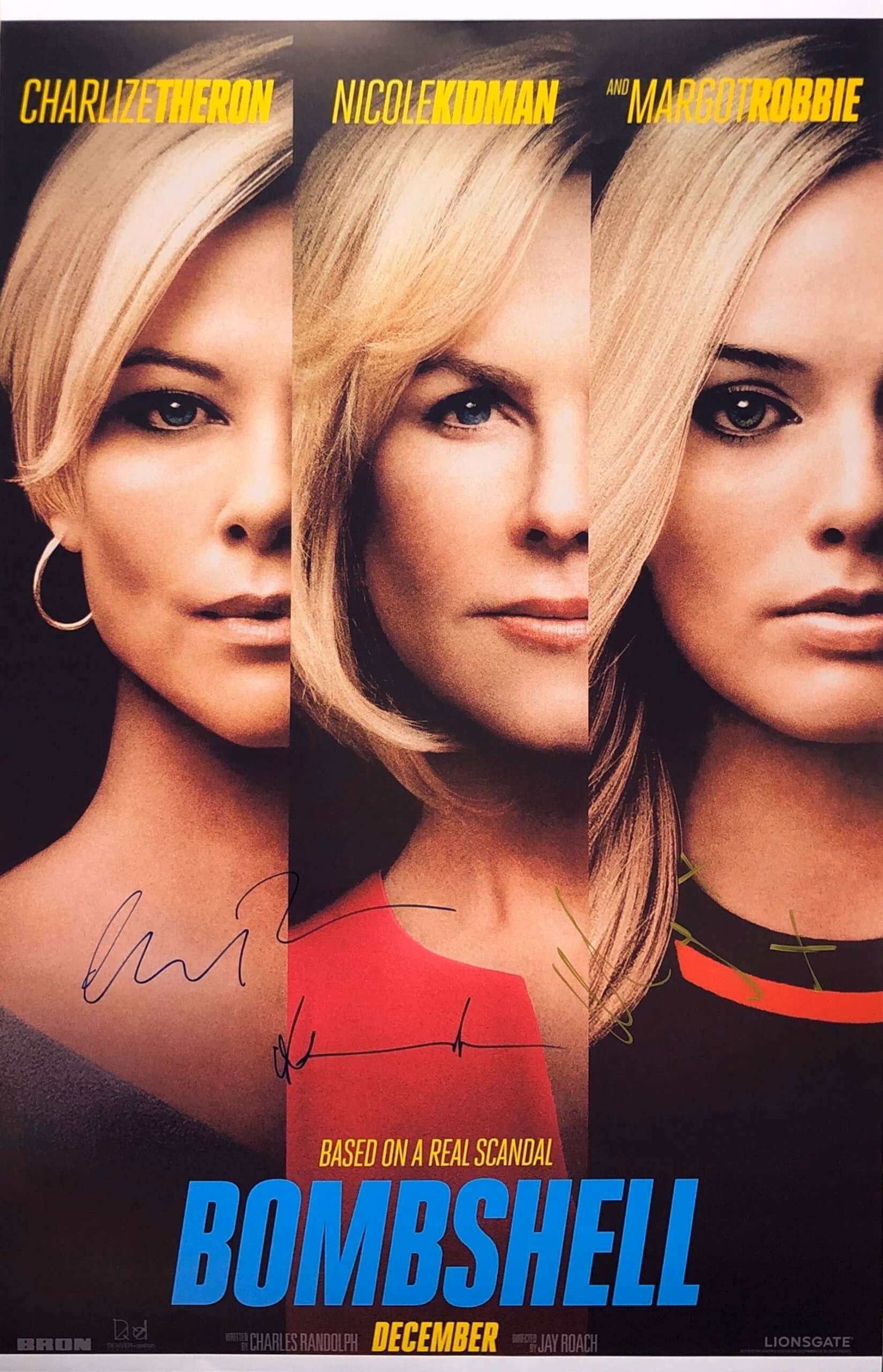 Bombshell Cast Signed Poster 24"x36" full colour movie poster autographed in black ink by Charlize Theron, Nicole Kidman and Margot Robbie with COA and trackable worldwide delivery, Buy movie memorabilia from Presley Collectibles.