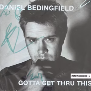Daniel Bedingfield Autograph: Gotta Get Thru This signed special edition CD album, product details, COA included, trackable delivery, Buy pop music memorabilia from Presley Collectibles.