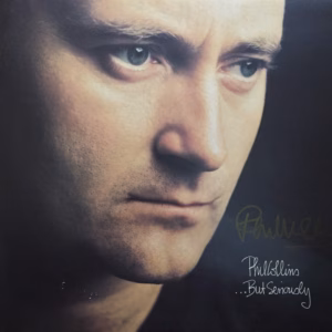 Phil Collins Hand Signed But Seriously LP
