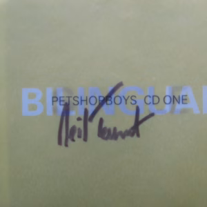 Pet Shop Boys: "Neil Tennant Signed "Single-Bilingual" CD Single
