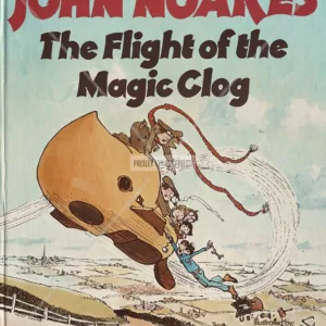 Hardback copy of The Flight of the Magic Clog signed by John Noakes with personal birthday inscription, John Noakes Autograph, TV memorabilia with COA, provenance and worldwide shipping.