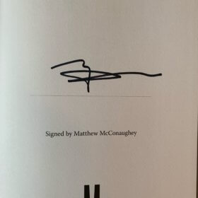Matthew McConaughey Greenlights Signed