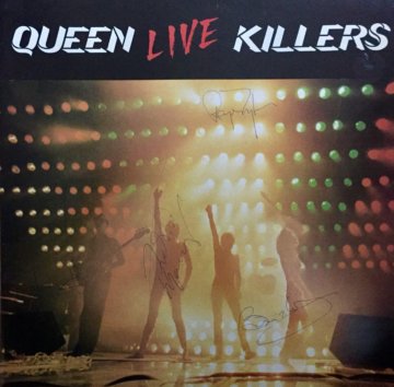 Queen Fully Hand Signed Queen Live Killers LP