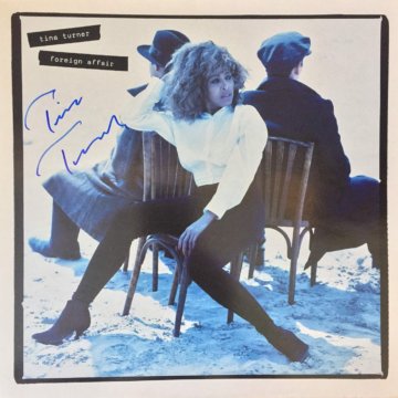 Tina Turner Hand Signed Foreign Affair LP